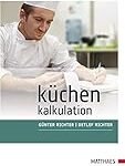 Analyse und Vergleich der Vorteile von Hotelbedarf: Gastronomie-Kalkulation zur Steigerung der Rentabilität