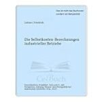 Berechnung der Selbstkosten: Analyse, Vergleich und Vorteile von Hotelbedarf