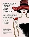 Analyse und Vergleich: Die Vorteile von passendem Hotelbedarf für die Weinbegleitung beim Essen